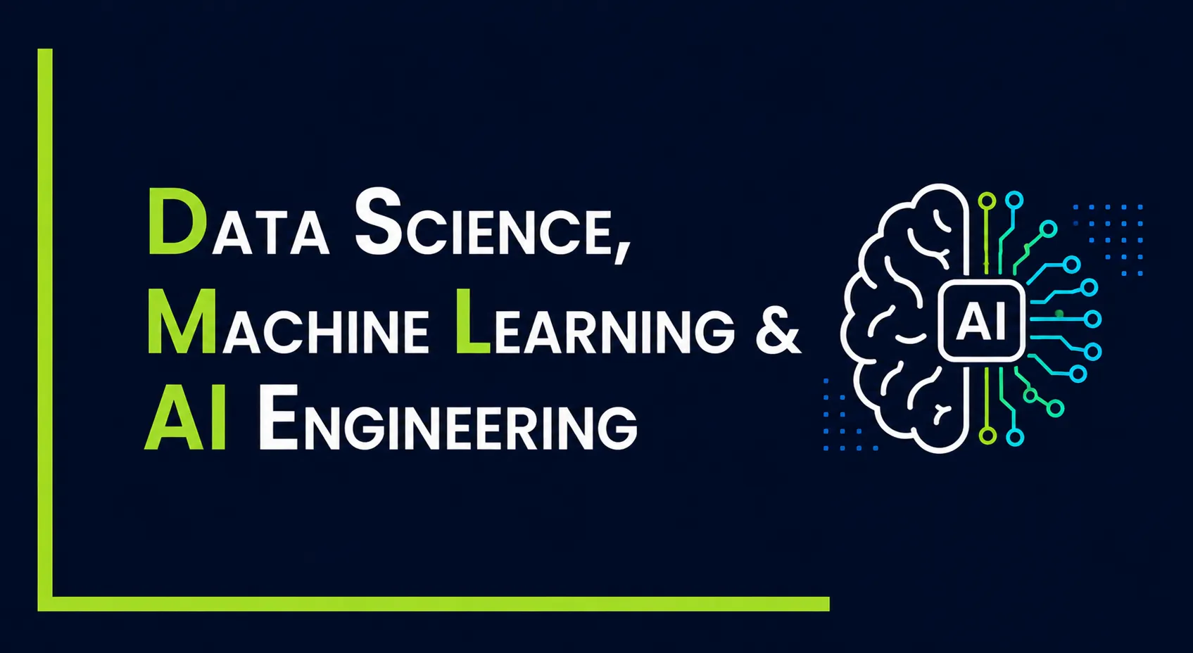 Data Science, Machine Learning & AI Engineering