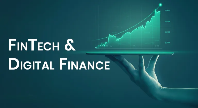 FinTech & Digital Finance